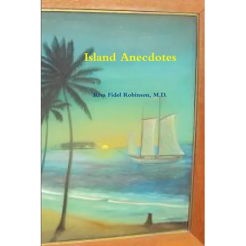 Island Anecdotes - Paperback