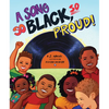 A Song So Black, So Proud! - Hardcover
