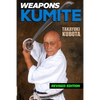 Weapons Kumite - Paperback