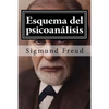 Esquema del psicoanalisis: y otros escritos de doctrina psicoanalitica - Paperback