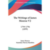 The Writings of James Monroe V2: 1794-1796 (1899) - Paperback