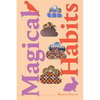 Magical Habits - Paperback