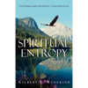 Spiritual Entropy - Paperback