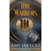 Time Warriors - Paperback