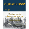 The Supermarine Spitfire Mk IX: The former Canadian Homefront squadrons - Paperback
