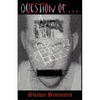 Question of ... - Paperback