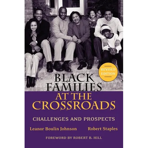 Black Families at the Crossroads: Challenges and Prospects - Paperback