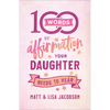 100 Words of Affirmation Your Daughter Needs to Hear - Paperback