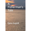 A Fisherman's Tale - Paperback