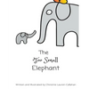 The Too Small Elephant - Paperback