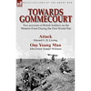 Towards Gommecourt: Two accounts of British Soldiers on the Western Front During the First World War - Paperback