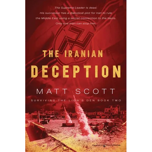 The Iranian Deception - Paperback