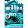The Old Neighborhood - Paperback