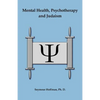 Mental Health, Psychotherapy and Judaism - Paperback