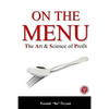 On the Menu: The Art & Science of Profit - Paperback