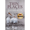 Thin Places - Paperback