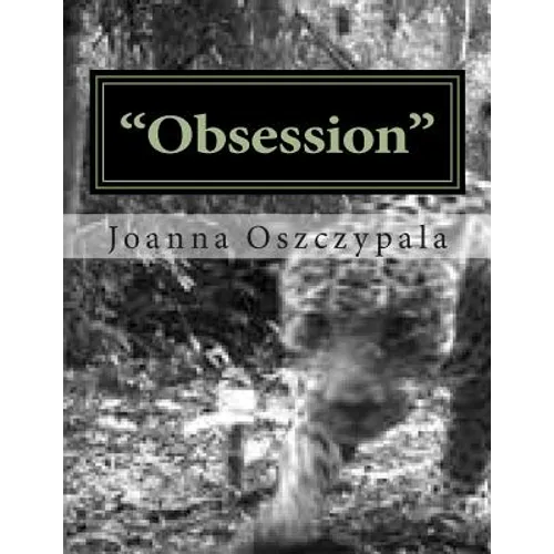 "Obsession": Literature, Fiction, Novel, Classics, - Paperback