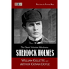 Sherlock Holmes: A Play in Four Acts - Paperback