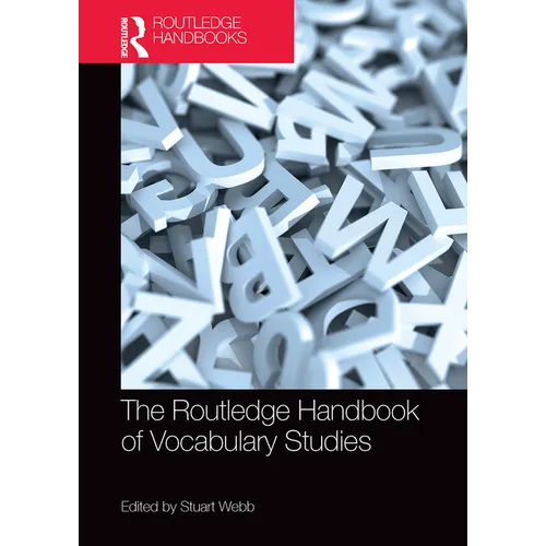 The Routledge Handbook of Vocabulary Studies - Paperback
