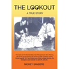 The Lookout: A True Story - Paperback