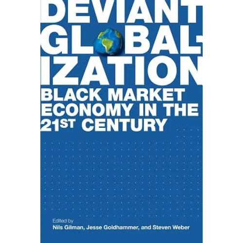 Deviant Globalization - Paperback