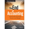 The End of Accounting and the Path Forward for Investors and Managers - Hardcover