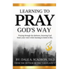 Learning to Pray God's Way - Paperback
