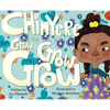 Chinyere and the Words that Grow Grow Grow - Hardcover