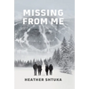 Missing from Me - Hardcover