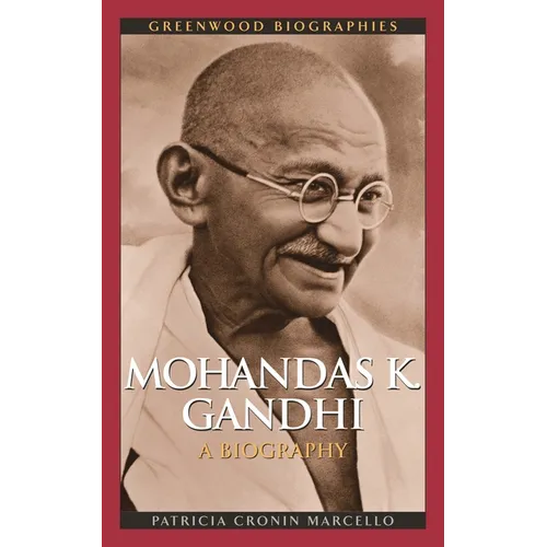 Mohandas K. Gandhi: A Biography - Hardcover
