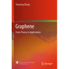 Graphene: From Theory to Applications - Paperback