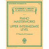 Piano Masterworks - Upper Intermediate Level: Schirmer's Library of Musical Classics Vol. 2111 - Paperback
