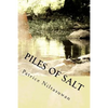 Piles of Salt: A Life Narrative of Civil War, Refugeeism, and Sociopolitical Transnationalism - Paperback