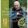The Monastery Garden Cookbook: Farm-Fresh Recipes for the Home Cook - Paperback