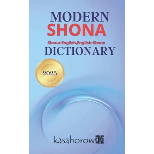 Modern Shona Dictionary: Shona-English, English-Shona - Paperback