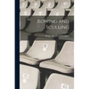 Rowing and Sculling - Paperback