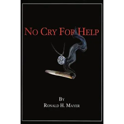 No Cry for Help - Paperback