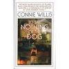 To Say Nothing of the Dog: Or How We Found the Bishop's Bird Stump at Last - Mass Market Paperbound