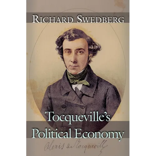 Tocqueville's Political Economy - Paperback