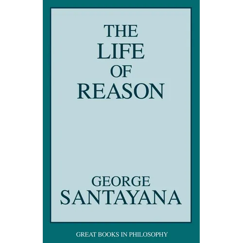 Life of Reason - Paperback