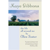 The Life All Around Me by Ellen Foster - Paperback