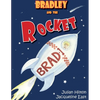 Bradley and the Rocket - Paperback