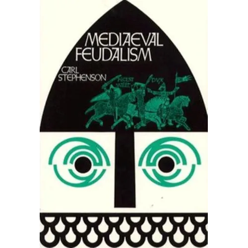 Mediaeval Feudalism - Paperback