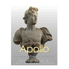 Apollo: The Origins and History of the Greek God - Paperback