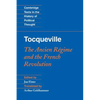 Tocqueville: The Ancien Regime and the French Revolution - Hardcover
