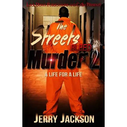 The Streets Bleed Murder 2: Life for a Life - Paperback