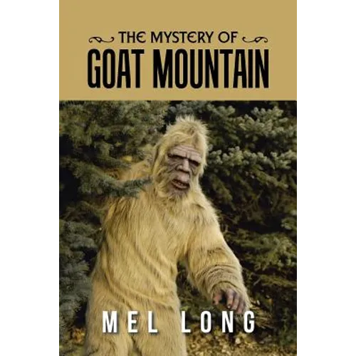 The Mystery of Goat Mountain - Paperback