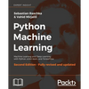 Python Machine Learning - Second Edition: Machine Learning and Deep Learning with Python, scikit-learn, and TensorFlow - Paperback