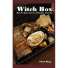 Witch Box: How To Make And Use A Portable Altar Box - Paperback