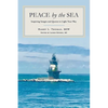 Peace by the Sea: Inspiring Images and Quotes to Light Your Way - Paperback
